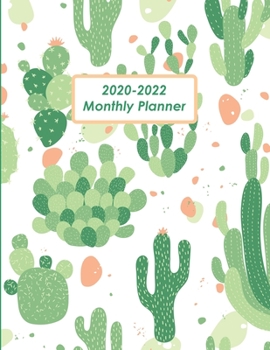 2020-2022 Monthly Planner: Cactus Cover | Three Year 36-Month Planner With Holiday List