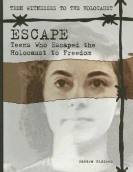 Paperback Escape: Teens Who Escaped the Holocaust to Freedom Book