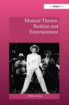 Paperback Musical Theatre, Realism and Entertainment Book