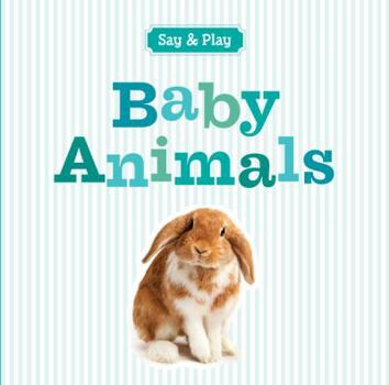 Baby Animals/Bebes animales - Book  of the Say and Play