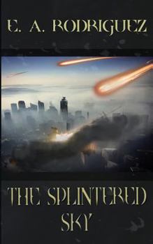 Paperback The Splintered Sky Book