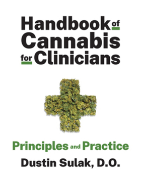 Hardcover Handbook of Cannabis for Clinicians: Principles and Practice Book