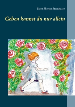 Paperback Gehen kannst du nur allein [German] Book