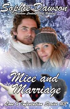 Paperback Mice and Marriage: Contemporary Christian Romance Book