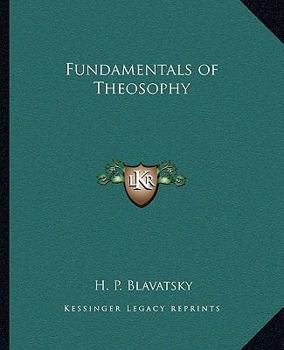 Paperback Fundamentals of Theosophy Book