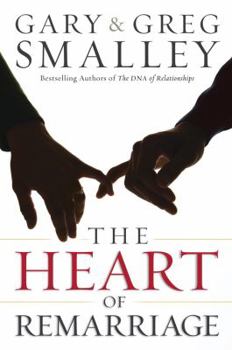 Hardcover The Heart of Remarriage Book