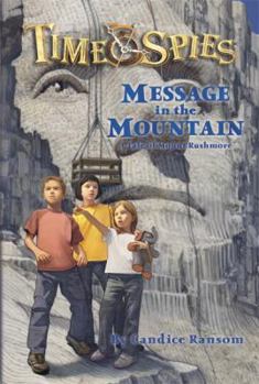 Paperback Message in the Mountain: A Tale of Mount Rushmore Book