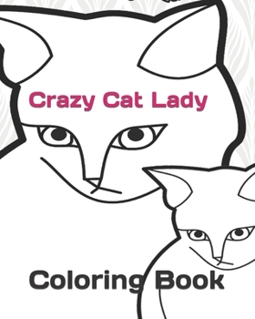 Paperback Crazy Cat Lady Coloring Book