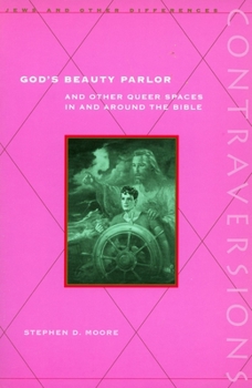 Hardcover God's Beauty Parlor: And Other Queer Spaces in and Around the Bible Book