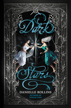 Dark Stars - Book #3 of the Dark Stars