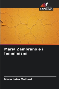 Paperback María Zambrano e i femminismi [Italian] Book