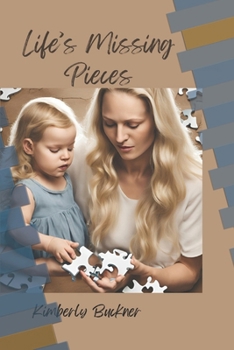 Paperback Life's Missing Pieces Book