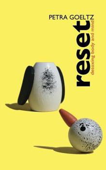 Paperback Reset: Detoxing body and mind Book