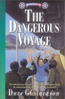 Paperback The Dangerous Voyage Book
