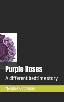 Paperback Purple Roses: A different bedtime story Book