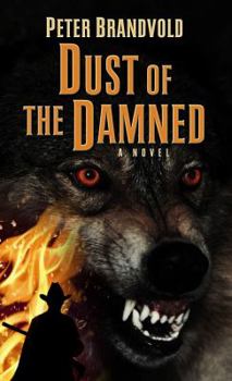 Paperback Dust of the Damned [Large Print] Book