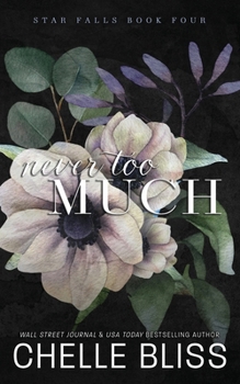 Paperback Never Too Much: Discreet Edition Book