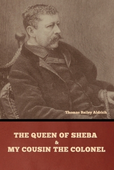 Paperback The Queen of Sheba and My Cousin the Colonel Book