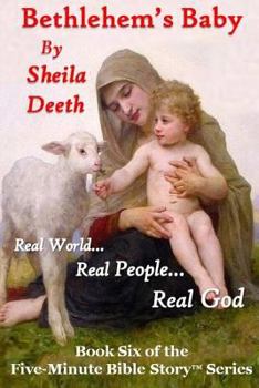 Bethlehem's Baby - Book #7 of the Five-Minute Bible Story