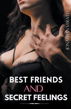 Paperback Best Friends and Secret Feelings Book