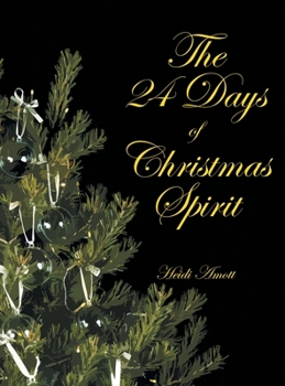 Hardcover The 24 Days of Christmas Spirit Book