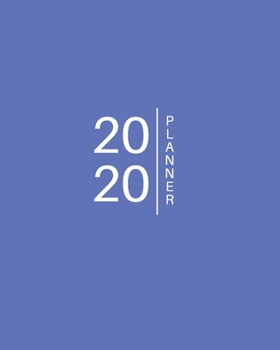 Paperback 2020 Planner: Weekly and Monthly Planner/Calendar Jan 2020 - Dec 2020 Solid Sky Blue Book