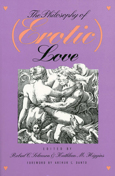 Hardcover The Philosophy of (Erotic) Love Book