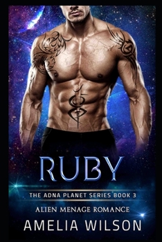 Paperback Ruby: Alien Menage Romance Book
