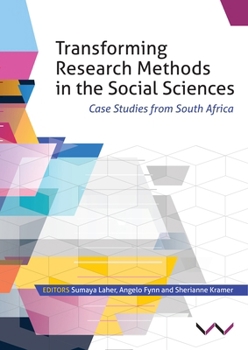 Paperback Transforming Research Methods in the Social Sciences: Case Studies from South Africa Book