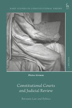 Paperback Constitutional Courts and Judicial Review: Between Law and Politics Book