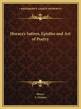 Paperback Horace's Satires, Epistles and Art of Poetry Book