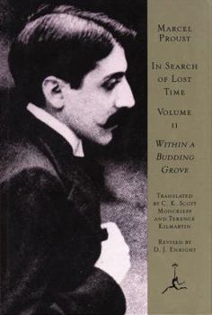 Hardcover In Search of Lost Time, Volume 2: Within a Budding Grove (Modern Library) Book