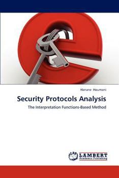 Paperback Security Protocols Analysis Book