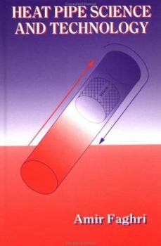 Hardcover Heat Pipe Science And Technology Book