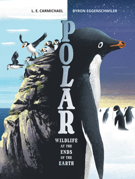 Hardcover Polar: Wildlife at the Ends of the Earth Book