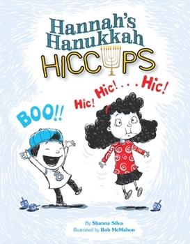 Hardcover Hannah's Hanukkah Hiccups Book