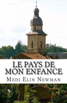 Paperback Le pays de mon enfance Book