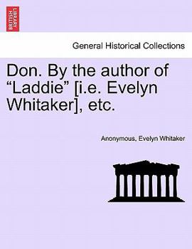 Paperback Don. by the Author of Laddie [I.E. Evelyn Whitaker], Etc. Book