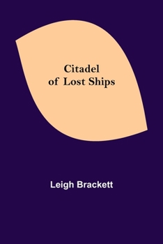 Paperback Citadel of Lost Ships Book