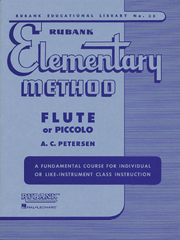 Paperback Rubank Elementary Method: Flute or Piccolo [With Charts] Book