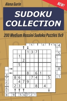 Paperback Sudoku Collection: 200 Medium Rossini Sudoku Puzzles 9x9 Book