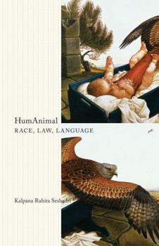 Paperback HumAnimal: Race, Law, Language Book