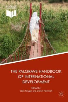 Hardcover The Palgrave Handbook of International Development Book