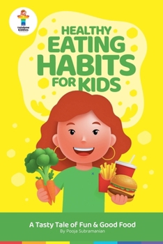 Superhero Food (Healthy Habits Stories for Kids)