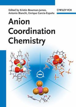 Hardcover Anion Coordination Chemistry Book