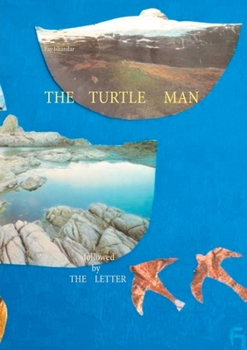 Paperback The turtle man: followed by The Letter Book