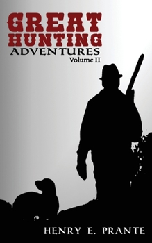 Paperback Great Hunting Adventures Book