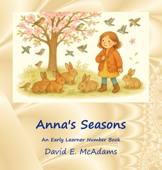 Hardcover Anna's Seasons: An Early Learner Number Book [Large Print] Book
