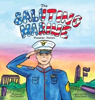 Hardcover The Saluting Marine Presents: Honor Book