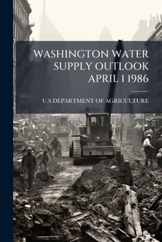 Paperback Washington Water Supply Outlook April 1 1986 Book